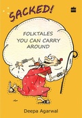 Cover: Sacked! Folk Tales You Can Carry Around - Harper Children's