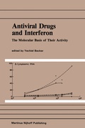 Cover: Antiviral Drugs and Interferon: The Molecular Basis of Their Activity - Springer