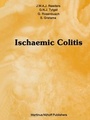 Cover: Ischaemic Colitis - Kluwer Academic Publishers