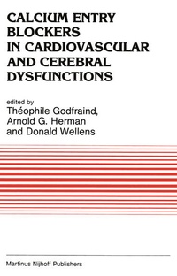 Enlarge image Cover: Calcium Entry Blockers in Cardiovascular and Cerebral Dysfunctions - Springer