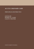 Cover: Acute Coronary Care - Kluwer Academic Publishers