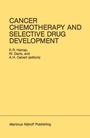 Cover: Cancer Chemotherapy and Selective Drug Development - Kluwer Academic Publishers