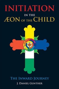 Enlarge image Cover: Initiation in the Aeon of the Child - Hays (Nicolas) Ltd ,U.S.