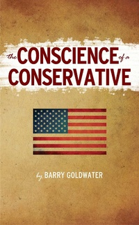 Abbildung von: The Conscience of a Conservative - Regnery Publishing Inc