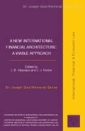 Cover: New International Financial Architecture - British Institute of International & Comparative Law