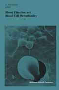 Cover: Blood Filtration and Blood Cell Deformability - Springer