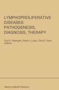 Cover: Lymphoproliferative Diseases: Pathogenesis, Diagnosis, Therapy - Kluwer Academic Publishers