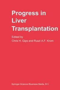 Enlarge image Cover: Progress in Liver Transplantation - Kluwer Academic Publishers
