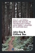 Cover: Polly, an Opera - Trieste Publishing