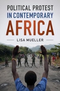 Abbildung von: Political Protest in Contemporary Africa - Cambridge University Press