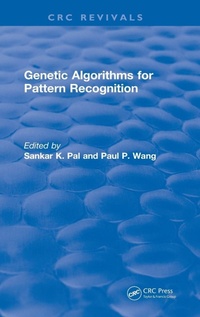 Enlarge image Cover: Genetic Algorithms for Pattern Recognition - CRC Press