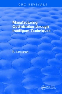 Enlarge image Cover: Manufacturing Optimization through Intelligent Techniques (2006) - CRC Press
