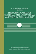Cover: Endocrine Causes of Seasonal and Lactational Anestrus in Farm Animals - Springer