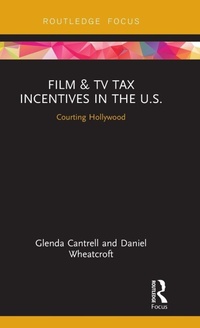 Abbildung von: Film & TV Tax Incentives in the U.S. - Routledge