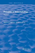 Cover: Revival: Principles of Seed Pathology (1987) - CRC Press