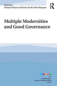 Enlarge image Cover: Multiple Modernities and Good Governance - Routledge