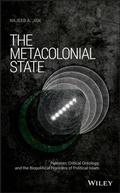 Cover: The Metacolonial State - Wiley