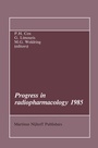 Cover: Progress in Radiopharmacology 1985 - Kluwer Academic Publishers