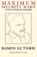 Cover: Maximum Security Ward and Other Poems - Persea Books Inc