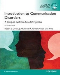 Abbildung von: Introduction to Communication Disorders: A Lifespan Evidence-Based Perspective, Global Edition - Pearson