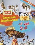 Cover: Dual Language Learners: Comparing Countries: Games and Entertainment (English/Urdu) - Franklin Watts Ltd
