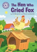 Cover: Reading Champion: The Hen Who Cried Fox - Franklin Watts Ltd