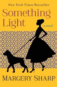 Enlarge image Cover: Something Light - Open Road Media