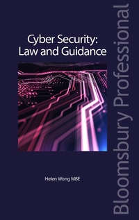 Abbildung von: Cyber Security: Law and Guidance - Bloomsbury Professional