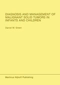 Cover: Diagnosis and Management of Malignant Solid Tumors in Infants and Children - Springer