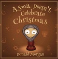 Cover: Asma Doesn't Celebrate Christmas - Austin Macauley Publishers