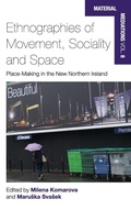 Cover: Ethnographies of Movement, Sociality and Space - Berghahn Books