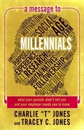 Cover: A Message to Millennials - Tremendous Leadership