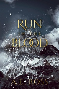 Enlarge image Cover: Run in the Blood - NineStar Press, LLC