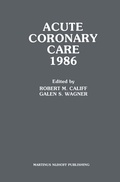 Cover: Acute Coronary Care 1986 - Springer