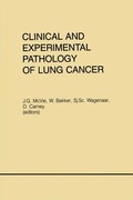 Cover: Clinical and Experimental Pathology of Lung Cancer - Kluwer Academic Publishers