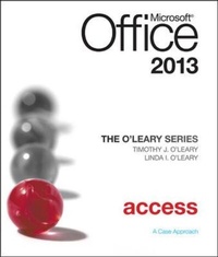 Abbildung von: The O'Leary Series: Microsoft Office Access 2013, Introductory - McGraw-Hill Professional