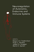 Cover: Neuroregulation of Autonomic, Endocrine and Immune Systems - Kluwer Academic Publishers