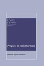 Cover: Progress in Radiopharmacy - Kluwer Academic Publishers