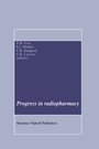 Cover: Progress in Radiopharmacy - Springer