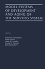 Cover: Model Systems of Development and Aging of the Nervous System - Springer