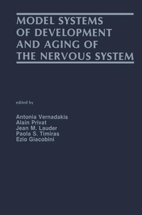 Enlarge image Cover: Model Systems of Development and Aging of the Nervous System - Springer