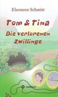 Cover: Tom und Tina Band 3 - tredition
