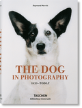 Cover: The Dog in Photography 1839-Today - TASCHEN