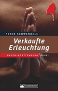 Cover: Verkaufte Erleuchtung - Silberburg