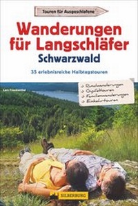 Abbildung von: Wanderungen für Langschläfer Schwarzwald - Silberburg