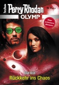 Cover: Olymp 9: R&uuml;ckkehr ins Chaos - Perry Rhodan digital