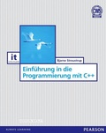 Cover: Einf&uuml;hrung in die Programmierung mit C++ - Pearson Education DE