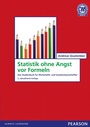 Cover: Statistik ohne Angst vor Formeln - Pearson Education DE