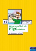 Cover: Wissenschaftlich mit LATEX arbeiten - Pearson Education DE