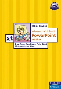 Abbildung von: Wissenschaftlich mit PowerPoint arbeiten - Pearson Education DE